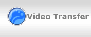 Video Transfer